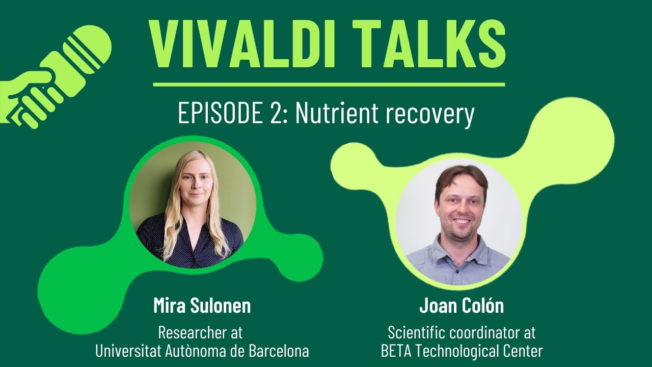 Vivaldi Talks – Episode 2: Bioelectrochemical nutrient recovery