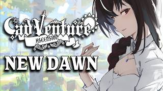 Life begins again, from the Madness【adVenture: Ascension】