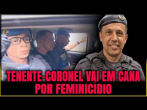 CASO GISELE, TENENTE-CORONEL É PRESO ACUSADO DE FEMINICÍDIO