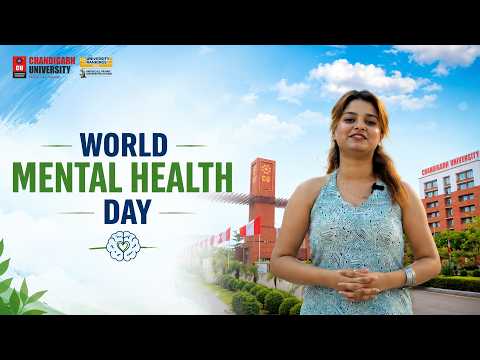 World Mental Health Day 2026 | Your Well-Being Matters | Chandigarh University