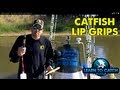 Catfish Lip Grips - Get A Grip Or Get Your Hand Chewed Up