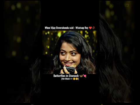 whatsup re | rashmikavijaystatus #rashmika #vijaydevarakonda #virosh #couplegoals #rashmikavijaylove