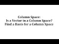 Understanding Column Space of a Matrix