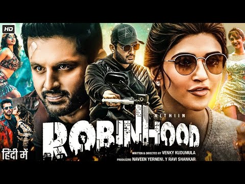 Robinhood Full Movie Hindi Dubbed | Nithin & Sreeleela | New South Indian Hindi Dubbed Movie 2025
