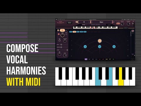 How to Compose Vocal Harmonies using MIDI