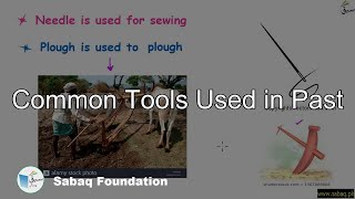 Common Tools Used in Past