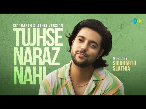 Tujhse Naraz Nahi Zindagi - Recreation | Siddharth Slathia