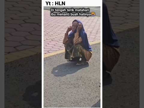 Sang ibu menanti anaknya kembali😭#short#shorts#shortvideo