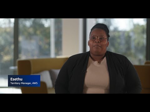 Meet Esethu, Territory Manager | Amazon Web Services