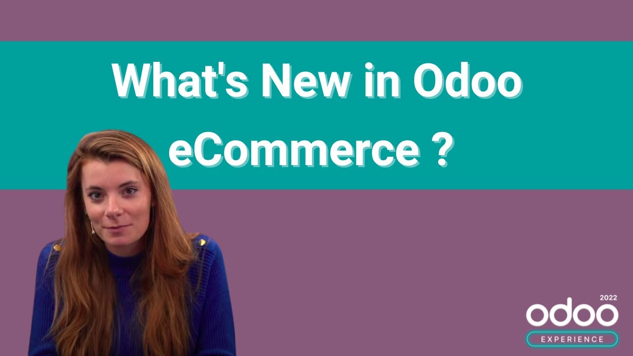 What's New in Odoo eCommerce? | 10/13/2022

Odoo eCommerce is one of the best in the game, and it's easy to see why. During this talk, you'll discover all the new aspects, ...