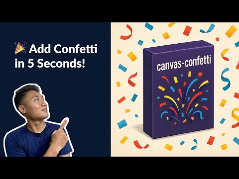 Add Confetti to Your Next.js App in Seconds
