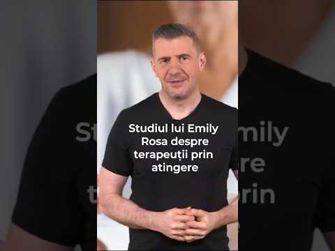 Studiul lui Emilly Rosa, o fetiță de 9 ani, despre terapeuții prin atingere