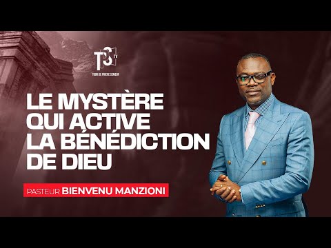 [CULTE DE CÉLÉBRATION] LE MYSTÈRE QUI ACTIVE LA BÉNÉDICTION DE DIEU BY PASTEUR BIENVENU MANZIONI