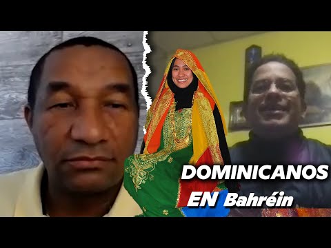 MANOLO X EL MUNDO - LEJOS LEJOS!!! DOMINICANOS EN EL GOLFO PERSICO (Reino de Bahréin)