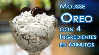 Mousse de Oreo con Solo 4 Ingredientes Super Rapido y Facil de Hacer
