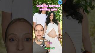 The Latest Celebrity Wedding and Baby News