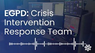 Crisis Intervention Response Team