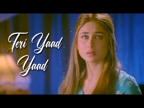 Teri Yaad Yaad Yaad Bas Yaad Reh Jati Hai | Kareena Kapoor | Ghulam Ali | Hindi Sad Song