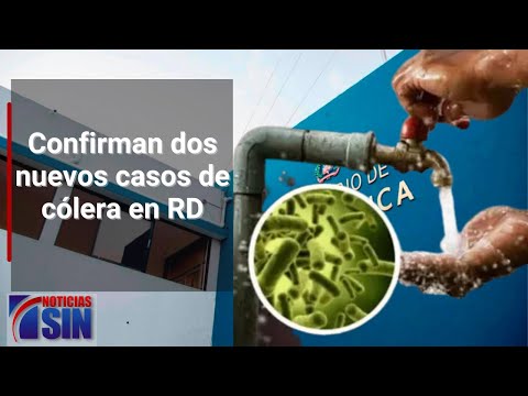 Confirman dos  nuevos casos de cólera en RD