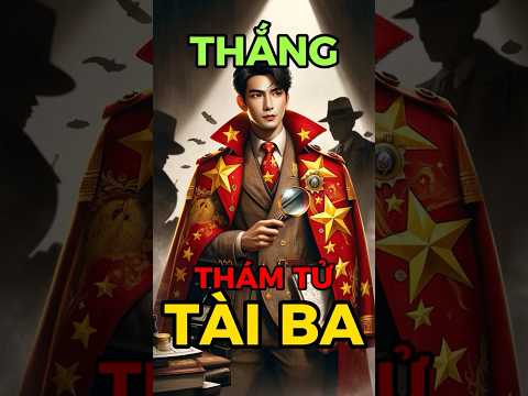 Thắng thám tử tài ba #ai #chatgpt #chatgpt4 #haihuoc #funny #cauchuyen #hàihước #aiart