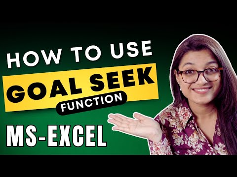 How to use GOAL SEEK function in Ms-Excel | Achieve your financial goals | CA Agrika Khatri