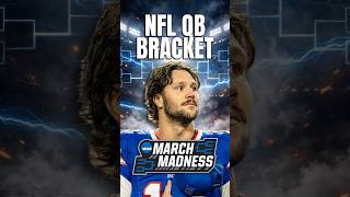 Ranking NFL QBS in March Madness Bracket | Elite Eight & Champion #NFL #MarchMadness