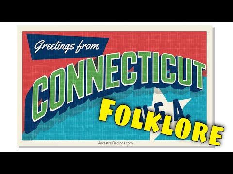 AF-463: Connecticut: American Folklore #7
