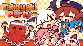 Takoyaki Party Handcam Off-Collab!【Poko Rakun】