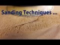 Sanding Techniques and Best Practices