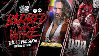 IGNITION LEVEL:UP & DOA 2026 | The TNT Pre-Show | BARBED WIRE