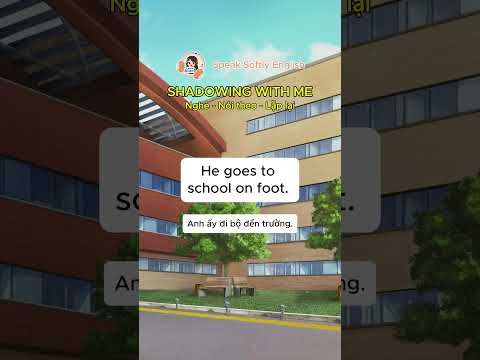 Chủ đề trường học, các câu hội thoại cơ bản | Speak Softly English #shadowing #shadowingenglish