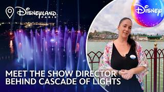 Meet the British Show Director Behind Disneyland Paris’ Cascade of Lights! ✨ @DisneyUK