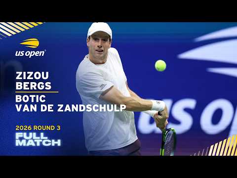 Zizou Bergs vs. Botic van de Zandschulp Full Match | 2026 US Open Round 3
