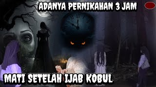 PERNIKAHAN 3 JAM !!! WAFAT SETELAH IJAB KOBUL KARNA PENGANTIN MEMILIKI TOH MERAH DIPAYUDARA