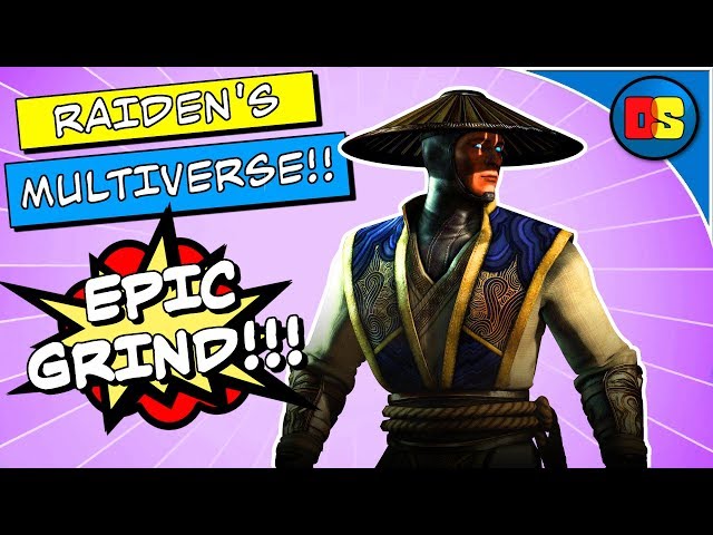 INJUSTICE 2 RAIDEN'S MULTIVERSE EPIC GRIND!