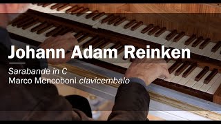 Johann Adam Reincken Sarabande in C