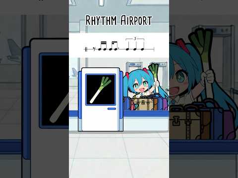 Rhythm Airport♪ Miku Edition
