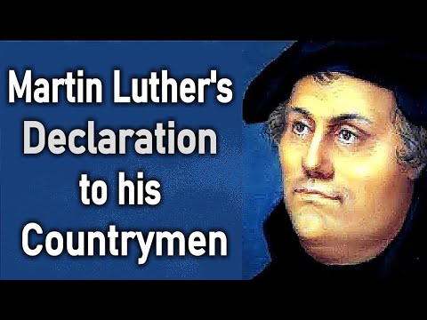 Martin Luther's Declaration to his Countrymen - Martin Luther