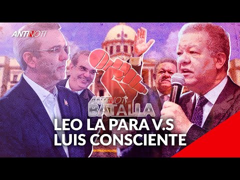 Batalla Por El Palacio Entre Luis Abinader Y Leonel Fernández | Antinoti