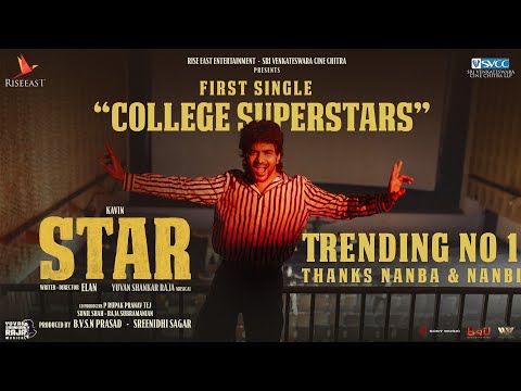 STAR - College Superstars Video | Kavin | Elan | Yuvan Shankar Raja | Lal, Aaditi Pohankar