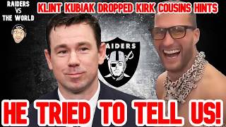 HE TRIED TO TELL US! Klint Kubiak Dropped Kirk Cousins Hints  #nfl #raidernation #raiderslasvegas