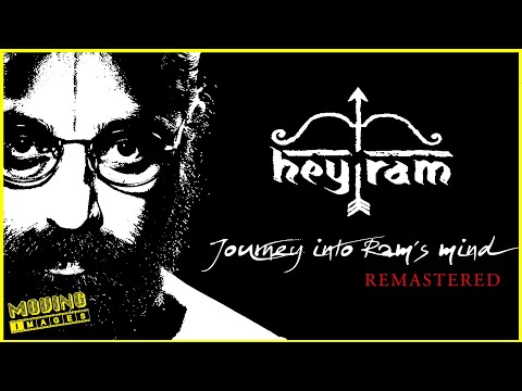 Hey Ram | Journey into Ram's Mind | Video Essay REMASTERED