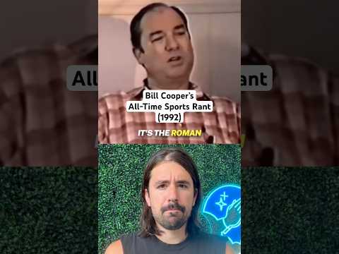 My reaction to Bill Cooper’s All-Time Sports Rant (Roman Circus 1992 Interview)