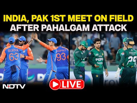 Asia Cup 2025 News LIVE | India, Pakistan First Meet On Field After Deadly Pahalgam Terror Attack