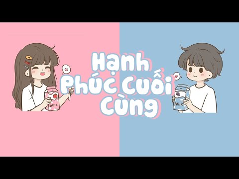 Hạnh Phúc Cuối Cùng - Trương Việt Thái [LYRIC VIDEO]