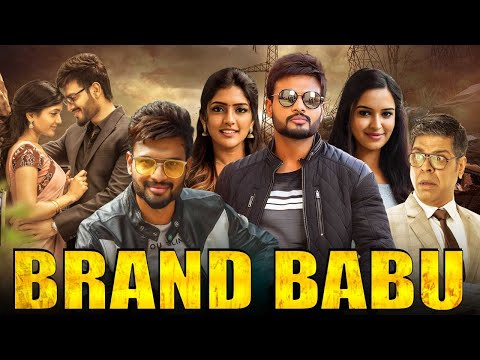 Brand Babu Full South Indian Movie Hindi Dubbed | Sumanth Shailendra Full Movie Hindi Dubbed