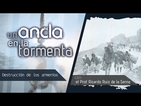 U.A.T. El genocidio armenio: Destrucción de los armenios 5/7