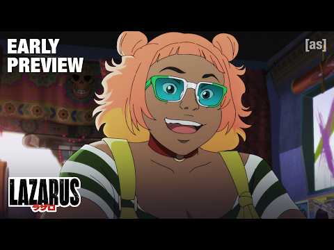 Lazarus | EARLY PREVIEW: Eleina and Popcorn Wizard | adult swim