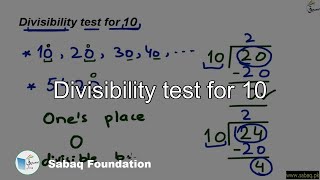 Divisibility test for 10