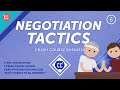 Negotiation Strategies and Tactics